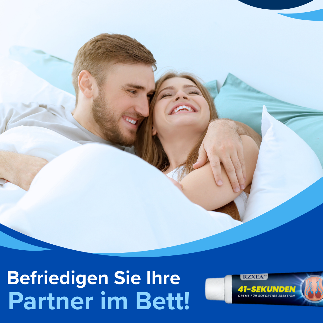 Nur noch 10 Plätze zum Sonderpreis!RZXEA™ 41-Sekunden-Creme für sofortige Erektion 🚀 🚀In 41 s einsatzbereit – 4 h Vollgas
